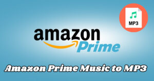 download amazon prime music to mp3