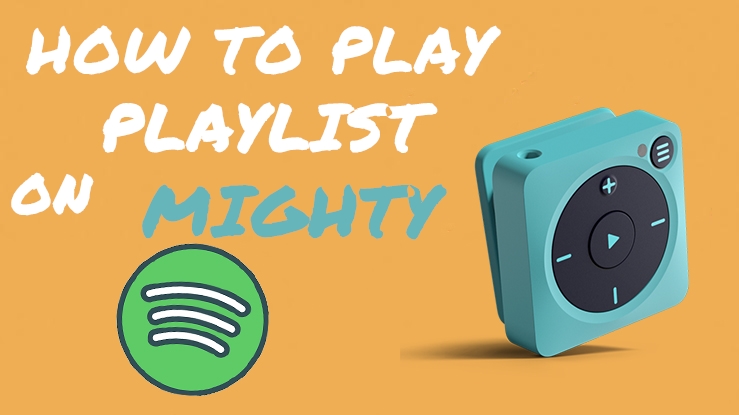 mighty spotify player