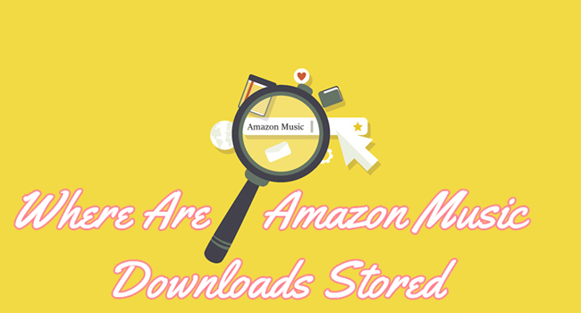 updated-where-are-amazon-music-downloads-stored-tunelf