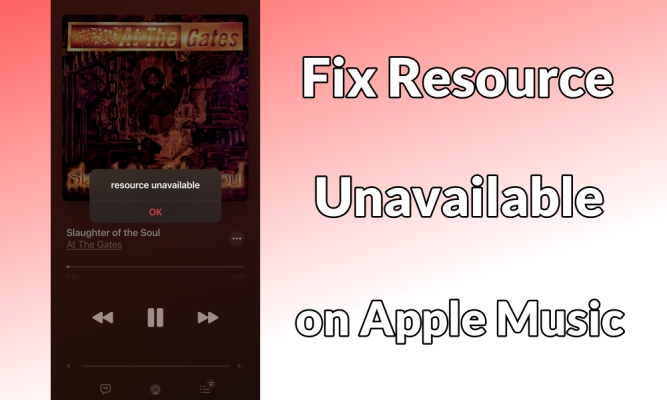 How To Fix Apple Music Resource Unavailable Error - Tunelf