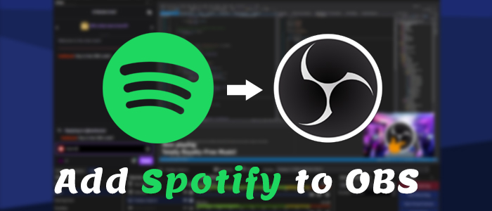 OBS: How to Add Spotify Song to Your Stream Overlay
